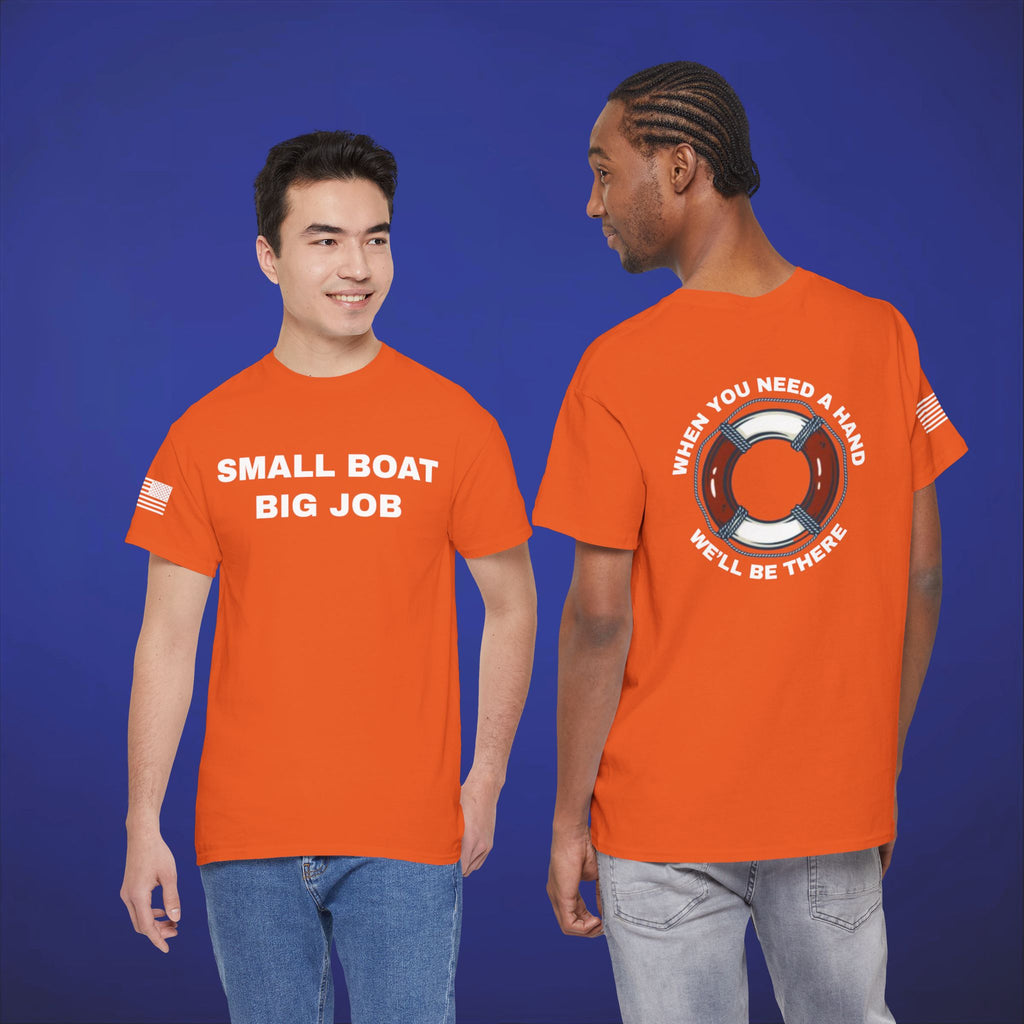 Small Boat, Big Job Tee